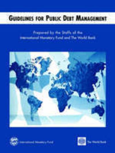 Cover for International Monetary Fund · Guidelines for Public Debt Management (Paperback Book) (2001)