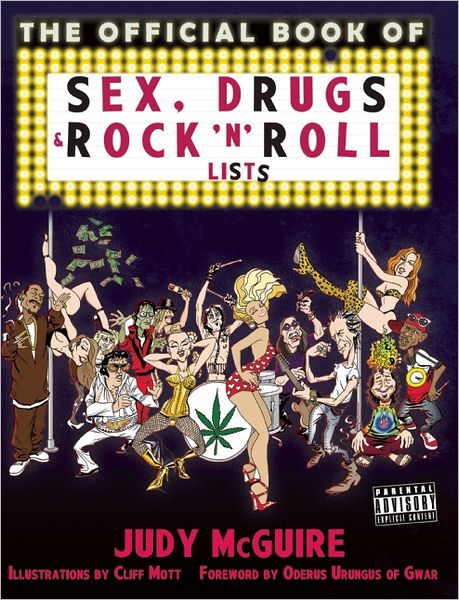 Cover for Judy Mcguire · The Official Book of Sex, Drugs, and Rock 'n' Roll Lists (Paperback Book) (2012)