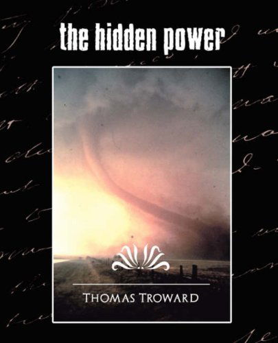 Cover for Thomas Troward · The Hidden Power (Pocketbok) [New edition] (2007)