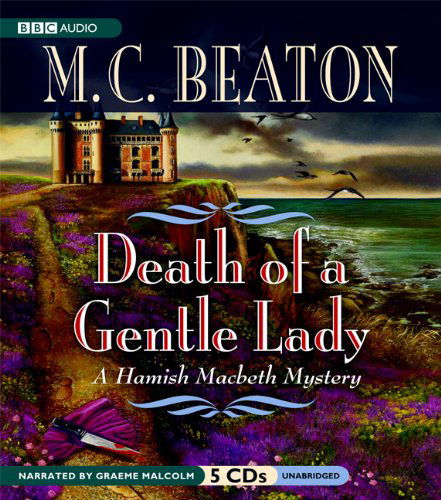 Cover for M. C. Beaton · Death of a Gentle Lady (A Hamish Macbeth Mystery) (Audiobook (CD)) [Unabridged edition] (2008)