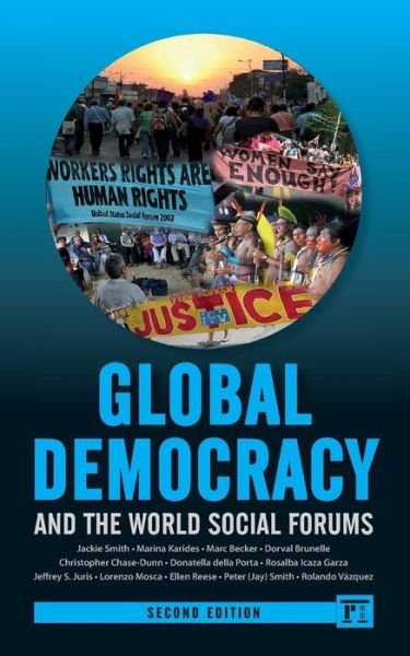 Cover for Jackie Smith · Global Democracy and the World Social Forums - International Studies Intensives (Paperback Book) (2014)