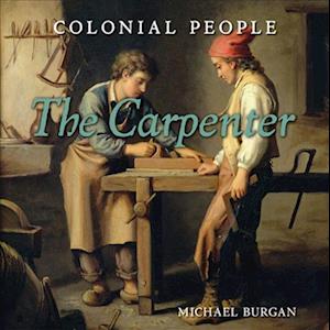 Cover for Michael Burgan · The Carpenter (Paperback Book) (2013)