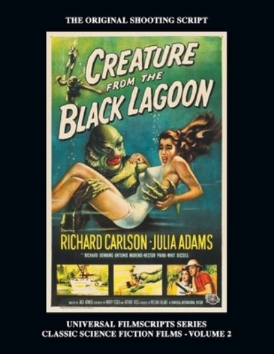 Cover for Tom Weaver · Creature from the Black Lagoon (Universal Filmscripts Series Classic Science Fiction) (Taschenbuch) (2021)