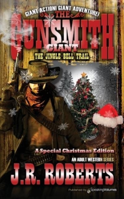 Cover for J R Roberts · The Jingle Bell Trail (Paperback Book) (2020)