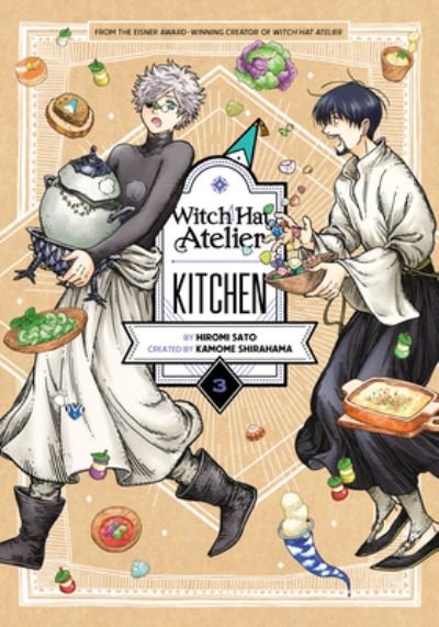 Cover for Hiromi Sato · Witch Hat Atelier Kitchen 3 - Witch Hat Atelier Kitchen (Taschenbuch) (2024)