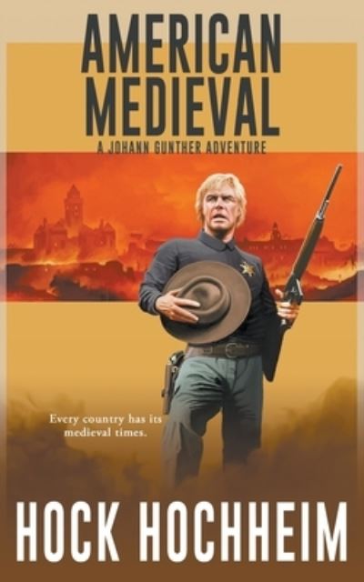 Cover for Hock Hochheim · American Medieval (Paperback Book) (2021)