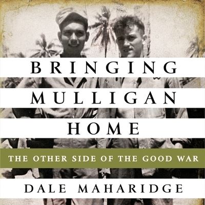 Bringing Mulligan Home - Dale Maharidge - Music - HIGHBRIDGE AUDIO - 9781665159456 - March 12, 2013