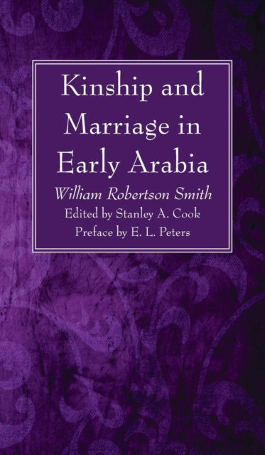 Cover for William Robertson Smith · Kinship and Marriage in Early Arabia (Innbunden bok) (2023)