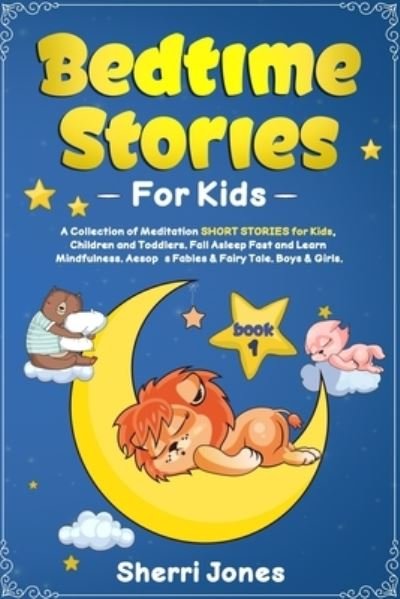 Cover for Sherri Jones · Bedtime Stories For Kids : (Paperback Book) (2019)