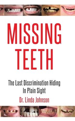 Cover for Linda Johnson · Missing Teeth (Hardcover Book) (2021)