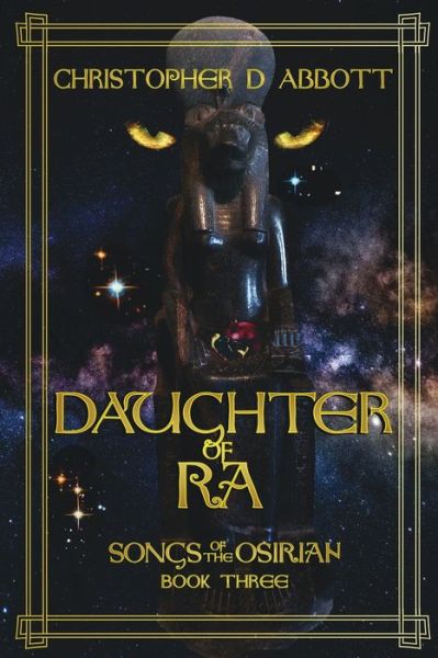 Cover for Christopher D Abbott · Daughter of Ra (Paperback Book) (2019)