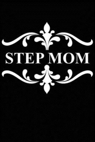 Cover for Bfsc Publishing · Step Mom (Paperback Book) (2019)