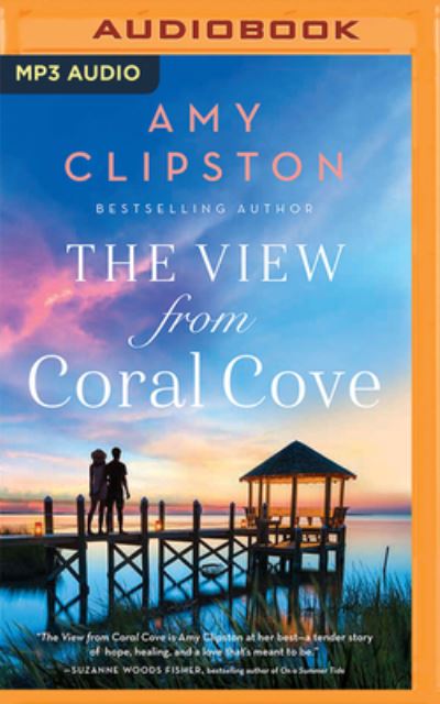 Cover for Amy Clipston · The View from Coral Cove (CD) (2022)