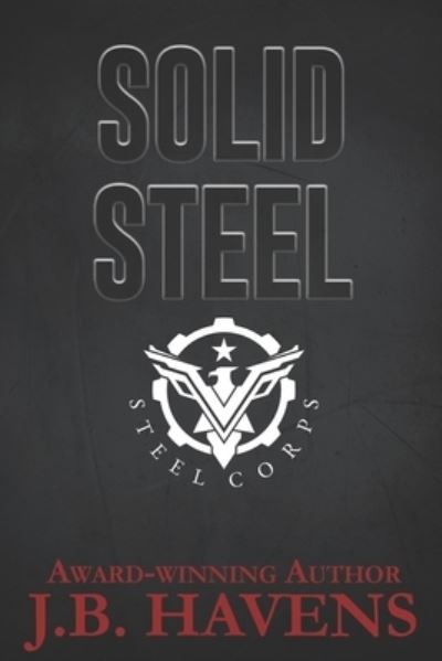 Cover for J B Havens · Solid Steel (Paperback Book) (2018)