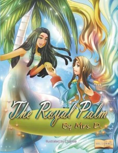 Cover for D · The Royal Palm (Paperback Book) (2018)
