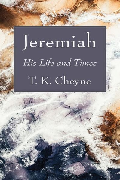 Cover for T K Cheyne · Jeremiah (Taschenbuch) (2021)