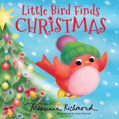 Cover for Marianne Richmond · Little Bird Finds Christmas - Marianne Richmond (Hardcover Book) (2022)