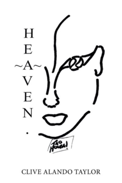 Cover for Clive Alando Taylor · Heaven (Buch) (2023)