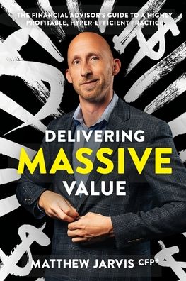 Cover for Matthew Jarvis · Delivering Massive Value (Paperback Book) (2021)