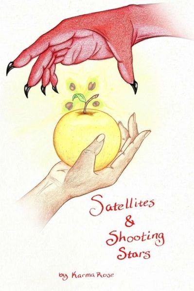 Karma Rose · Satellites & Shooting Stars (Pocketbok) (2021)