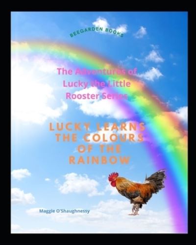 Cover for Maggie O'Shaughnessy · Lucky Learns the Colours of the Rainbow (Paperback Book) (2021)