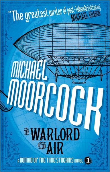 Cover for Michael Moorcock · The Warlord of the Air (A Nomad of the Time Streams Novel) (Paperback Book) [Reprint edition] (2013)