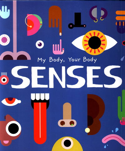 Cover for John Wood · Senses - My Body, Your Body (Hardcover Book) (2019)