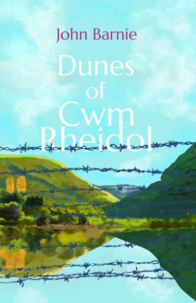 Cover for John Barnie · Dunes of Cwm Rheidol (Paperback Book) (2023)