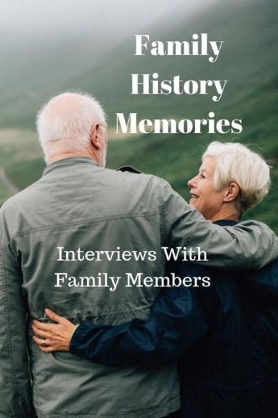 Cover for Monna Ellithorpe · Family History Memories (Paperback Book) (2018)