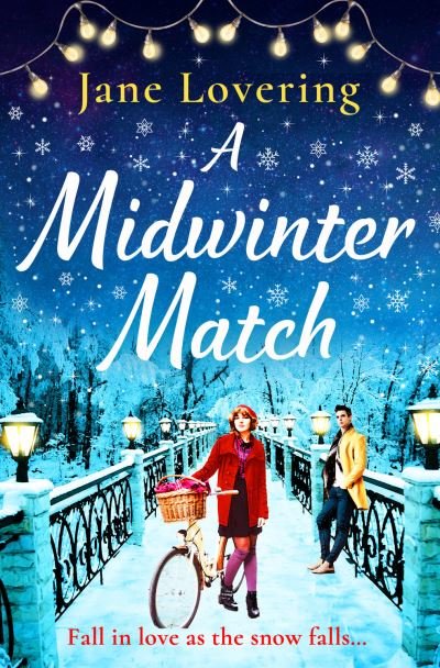 Cover for Jane Lovering · A Midwinter Match: A funny, feel-good read from the author of The Country Escape (Taschenbuch) [Large type / large print edition] (2021)