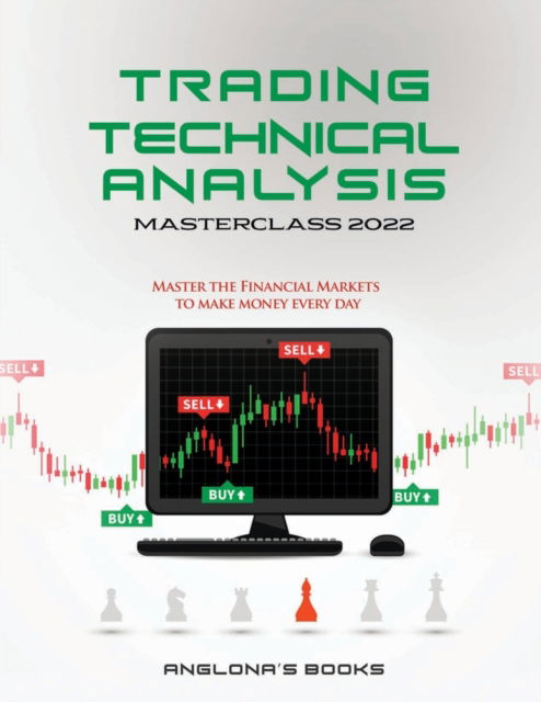 Trading - Anglona's Books - Bücher - Anglona - 9781803340456 - 22. März 2022