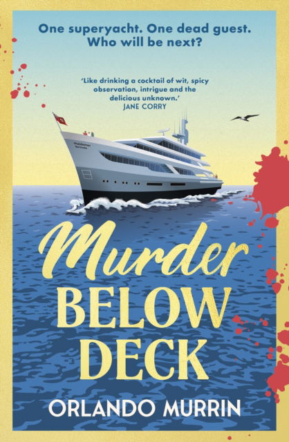 Cover for Orlando Murrin · Murder Below Deck - A chef Paul Delamare Mystery (Paperback Book) (2025)