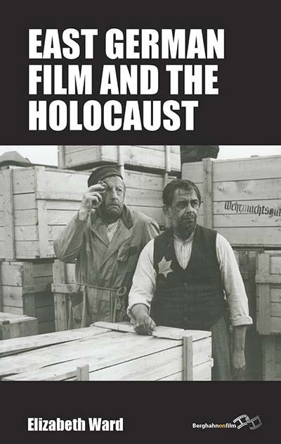 Cover for Elizabeth Ward · East German Film and the Holocaust - Film Europa (Paperback Book) (2024)