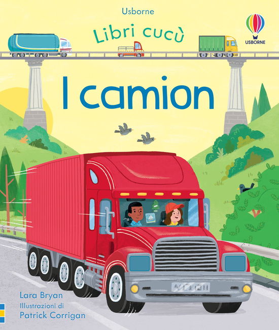 Cover for Lara Bryan · I Camion. Ediz. A Colori (Book)