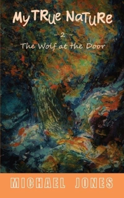 Cover for Michael Jones · The Wolf at the Door (Taschenbuch) (2021)