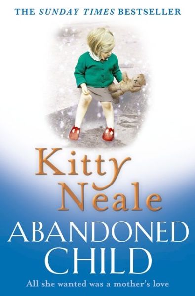 Cover for Kitty Neale · The Abandoned Child (Paperback Book) (2013)