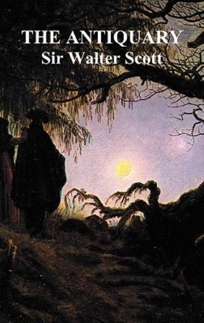 Cover for Walter Scott · The Antiquary (Hardcover Book) (2001)