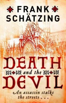 Cover for Frank Schatzing · Death and the Devil (Paperback Book) (2010)