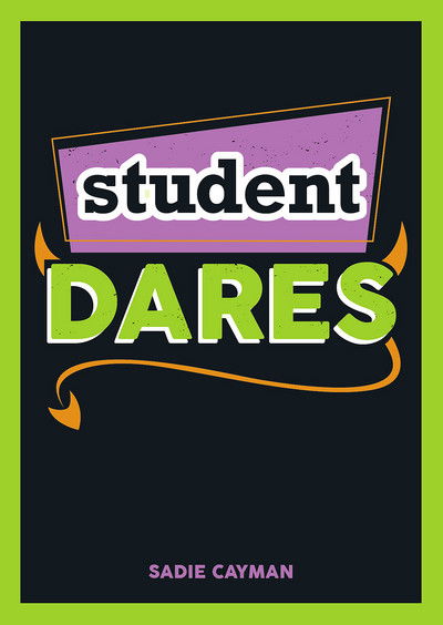 Cover for Sadie Cayman · Student Dares (Paperback Book) (2016)