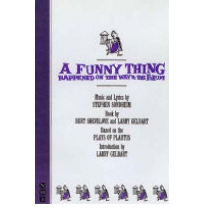 A Funny Thing Happened on the Way to the Forum - NHB Modern Plays - Stephen Sondheim - Books - Nick Hern Books - 9781854591456 - July 8, 2004