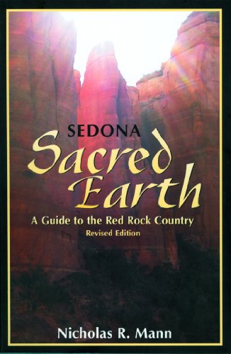 Cover for Nicholas R. Mann · Sedona, Sacred Earth: a Guide to the Red Rock Country (Paperback Book) [Revised edition] (2005)