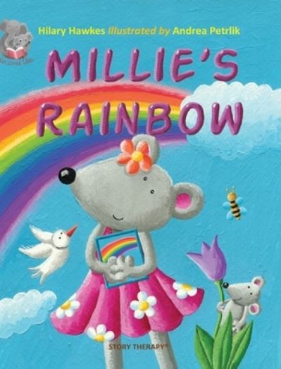 Cover for Hilary Hawkes · Millie's Rainbow (Hardcover Book) (2022)