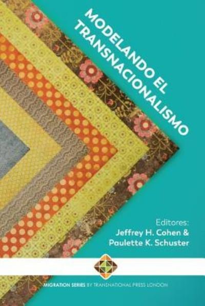 Cover for Jeffrey H. Cohen · Modelando el Transnacionalismo (Paperback Book) (2019)