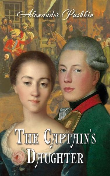 The Captain's Daughter - Alexander Pushkin - Books - Ino Editions - 9781910880456 - September 10, 2017