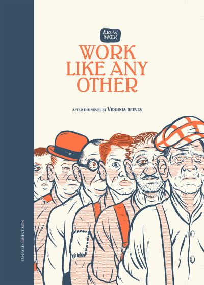 Cover for Alex W Inker · Work Like Any Other (Hardcover bog) (2021)