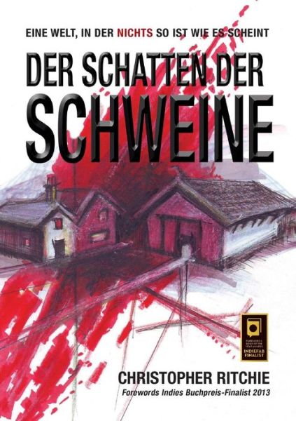 Cover for Christopher Ritchie · Der Haus der Schweine (Taschenbuch) (2019)