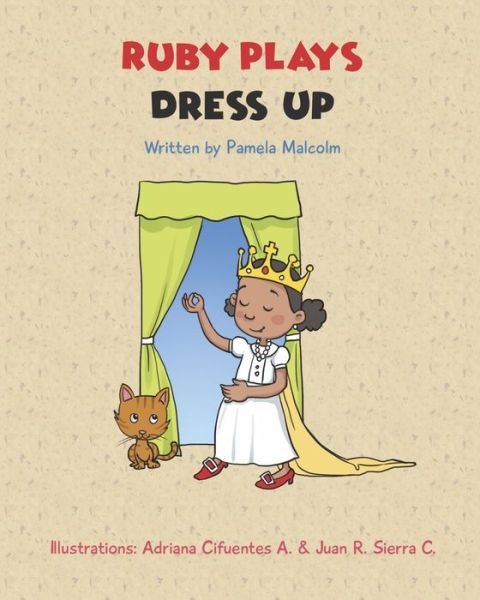 Cover for Pamela Malcolm · Ruby Plays Dress Up (Paperback Book) (2019)