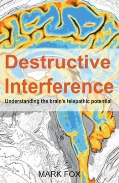 Cover for Mark Fox · Destructive Interference (Pocketbok) (2021)