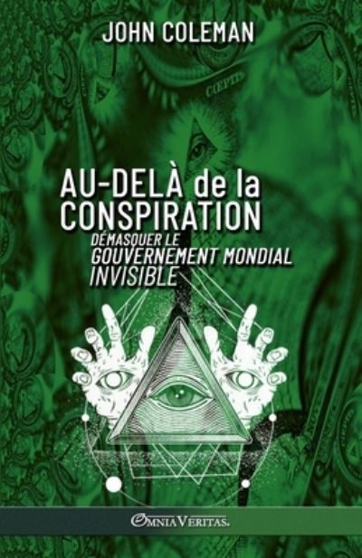 Cover for John Coleman · Au-Delà de la Conspiration (Bok) (2022)