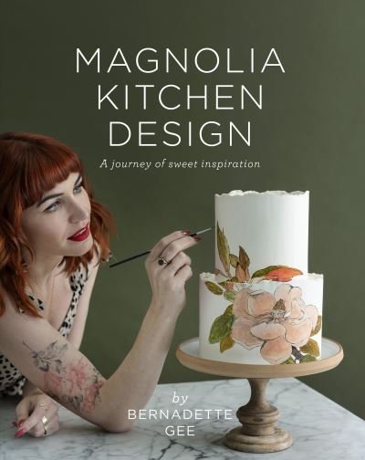 Cover for Bernadette Gee · Magnolia Kitchen Design: A Journey of Sweet Inspiration (Hardcover Book) (2020)